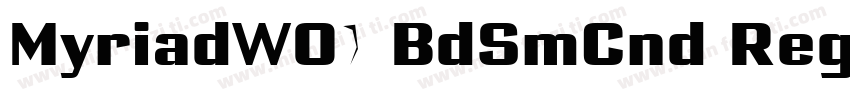 MyriadW01 BdSmCnd Regular字体转换
